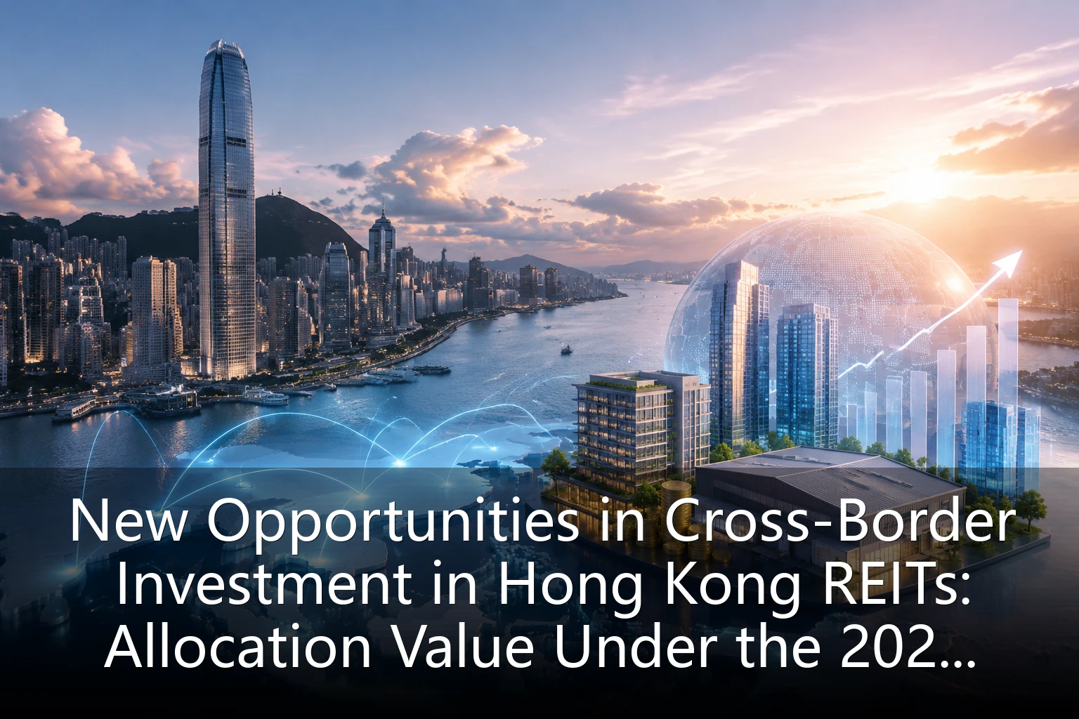 New Opportunities in Cross-Border Investment in Hong Kong REITs: Allocation Value Under the 2026 Southeast Asian Capital Southward Trend